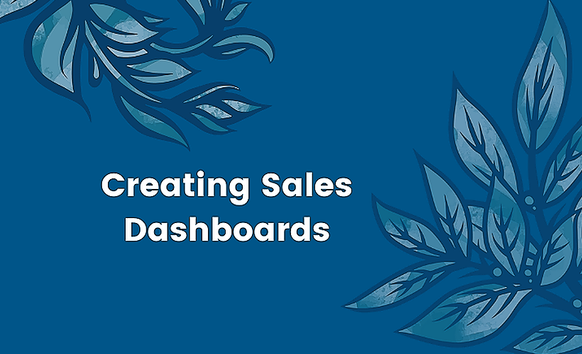 Creating Sales Dashboards