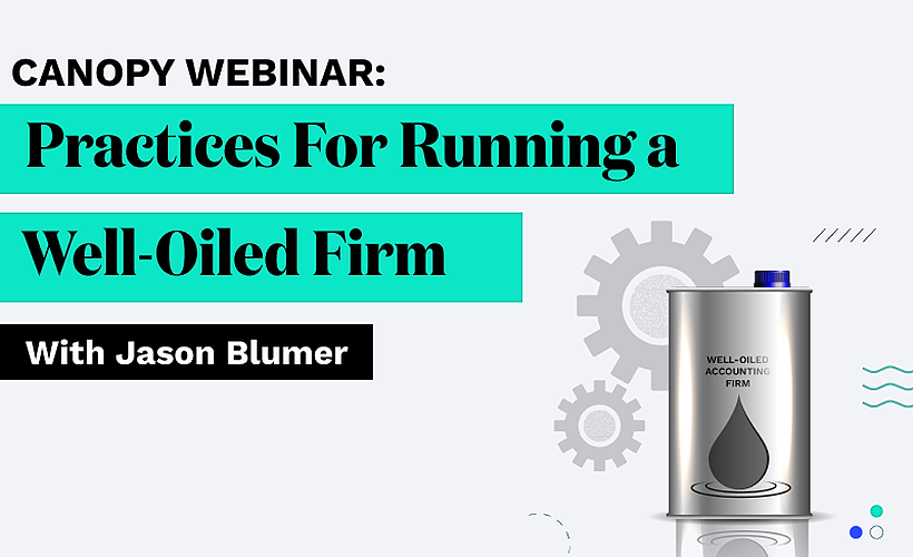 Practices For Running A Well Oiled Accounting Firm