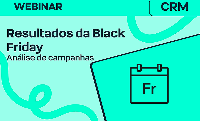  Como analisar os resultados da sua campanha de Black Friday no RD Station CRM 