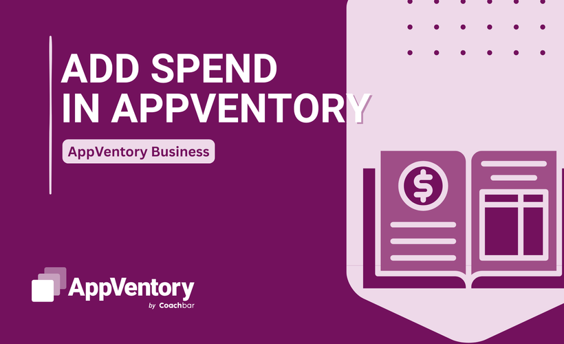 Add Spend in AppVentory