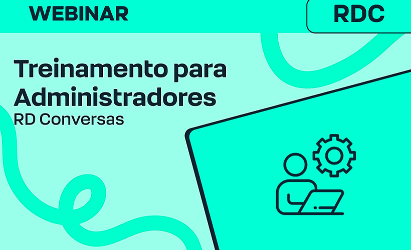 Treinamento para Administradores do RD Conversas
