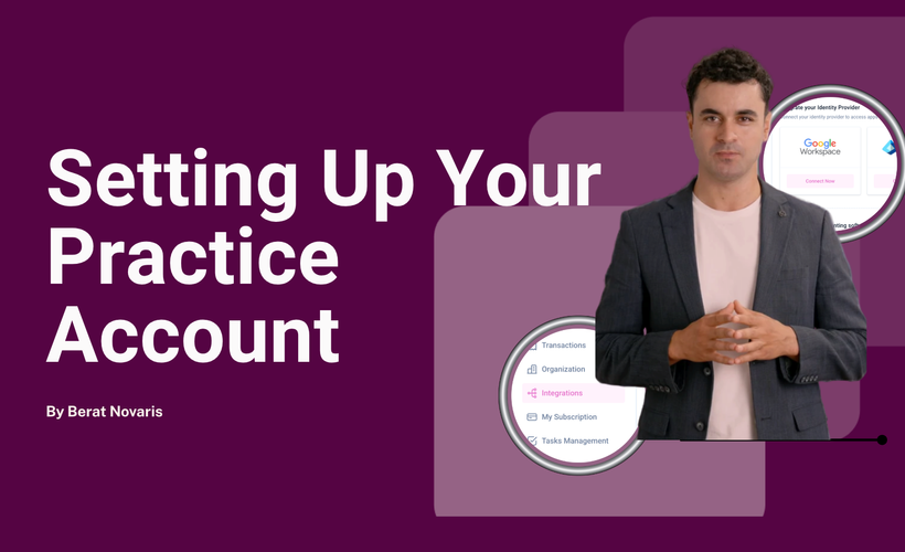 Setting Up Your Practice Account