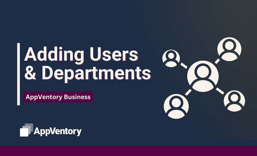 Adding Users and Departments