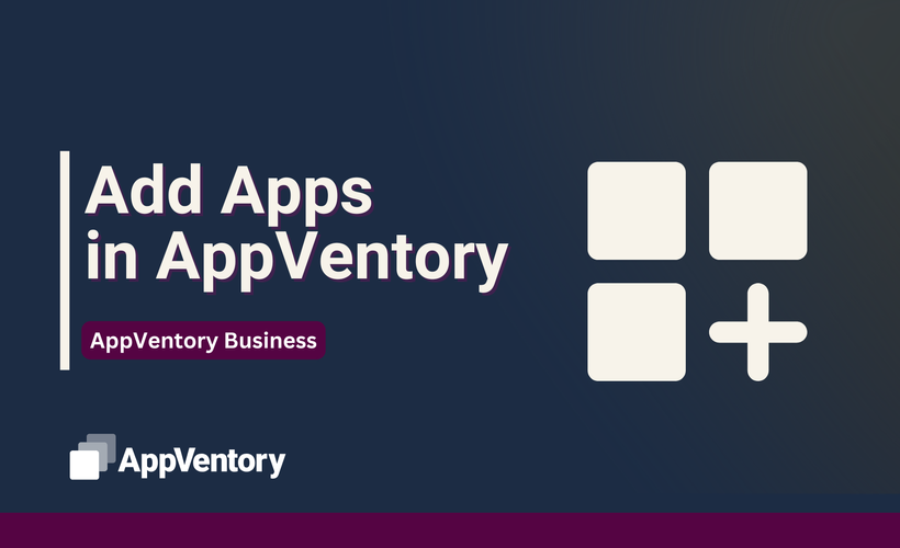 Add Apps in AppVentory