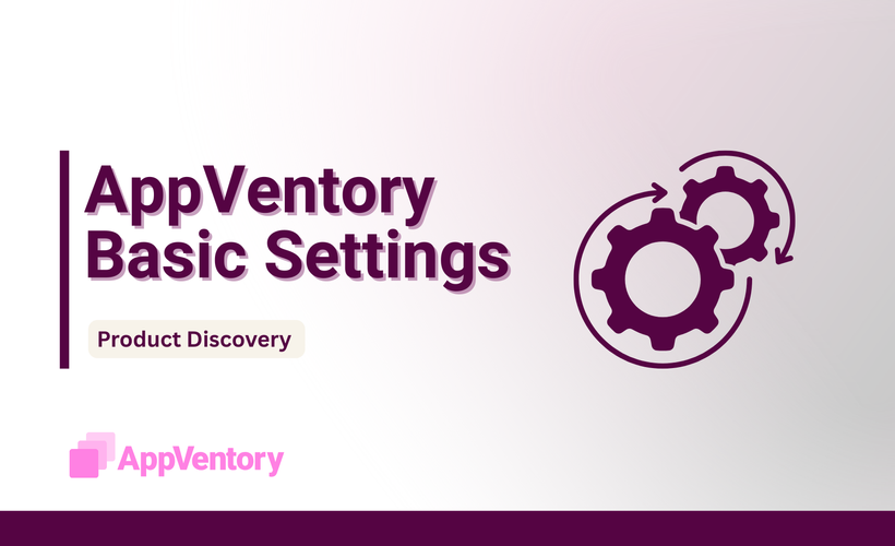 AppVentory Basic Settings