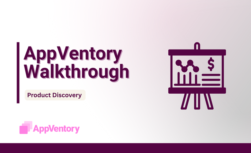 AppVentory Walkthrough