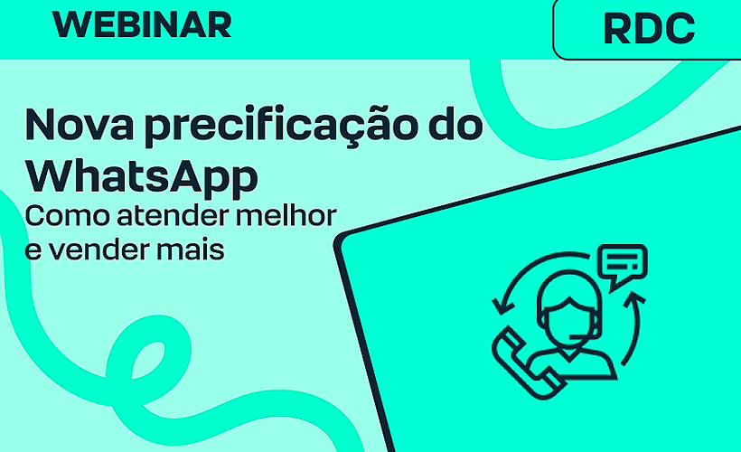 Nova precificação do WhatsApp 2026: Como atender melhor e vender mais