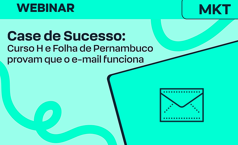 Curso H e Folha de Pernambuco: cases de sucesso que provam que o e-mail ainda funciona