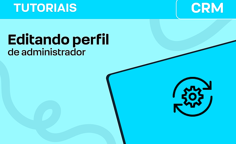 Editando o perfil de Administrador