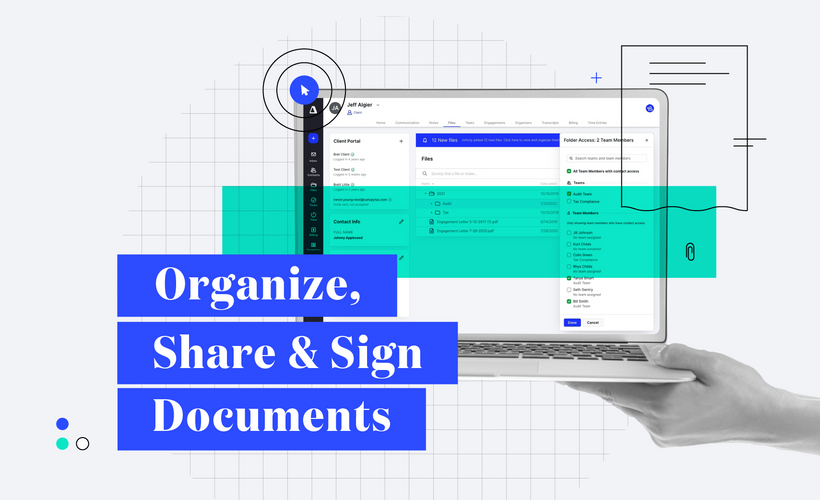 Organize, Share & Sign Documents