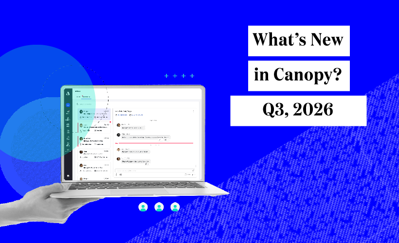 What's New in Canopy? (Q3, 2026)