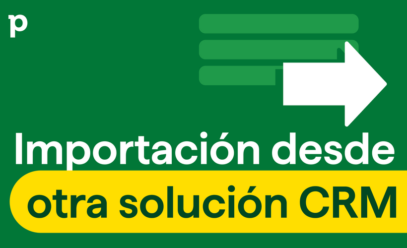 Importación desde otra solución CRM