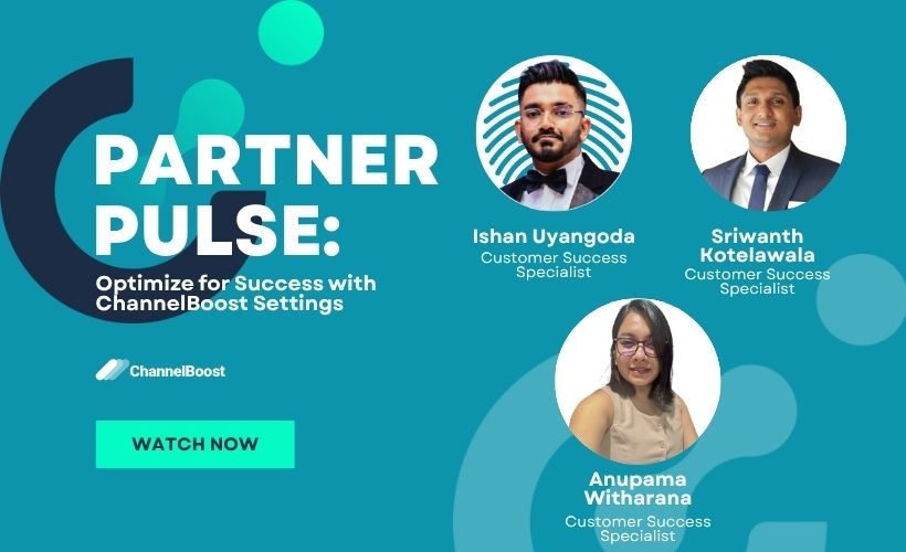 Partner Pulse: Optimize for Success with ChannelBoost Settings