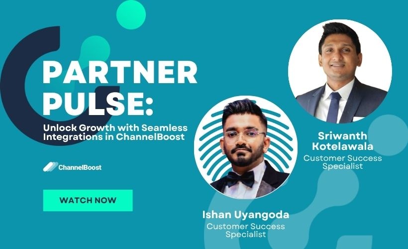 Partner Pulse: Unlock Growth with Seamless Integrations in ChannelBoost