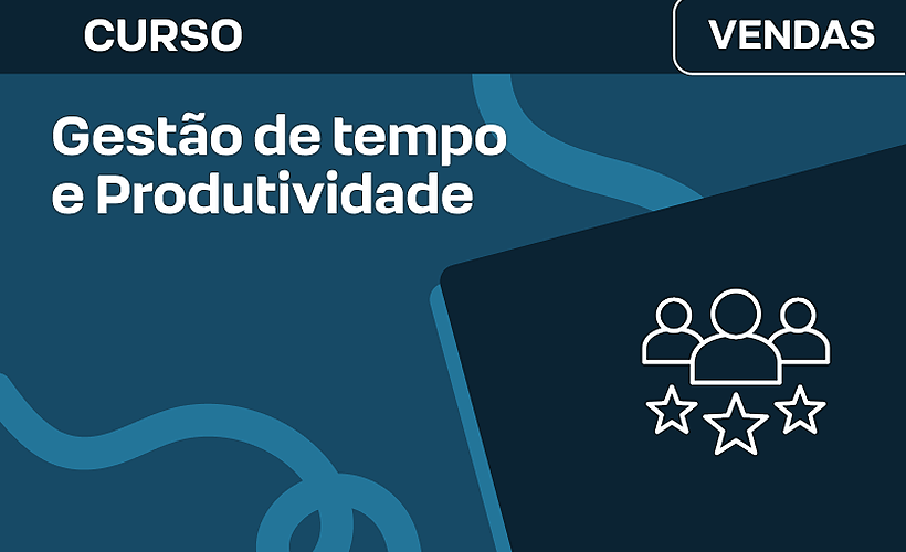 Gestão do tempo e produtividade