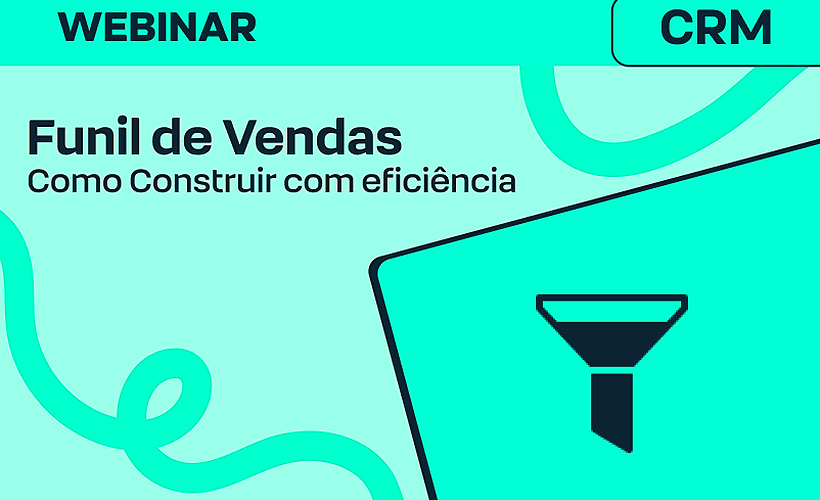 Construindo um funil de vendas eficiente