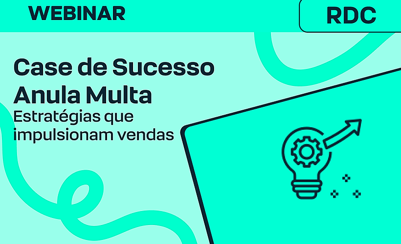Como automação e integração de canais impulsionaram as vendas da Anula Multa