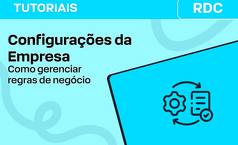 Configurações da Empresa: Regras de negócio