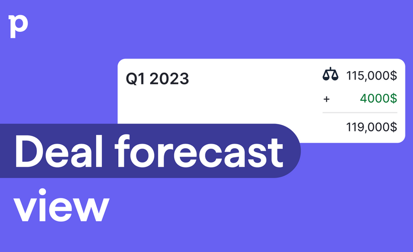 Deal forecast view