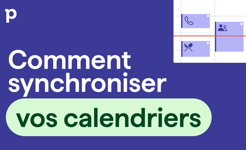 Comment synchroniser vos calendriers et agendas