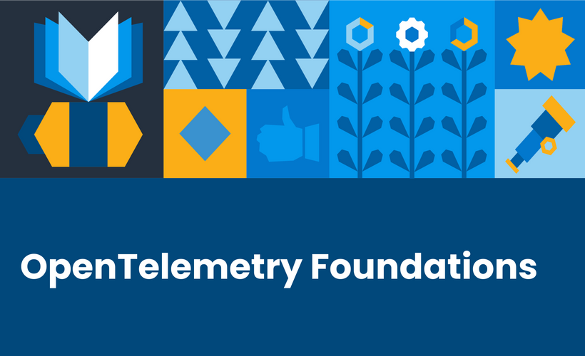 OpenTelemetry Foundations