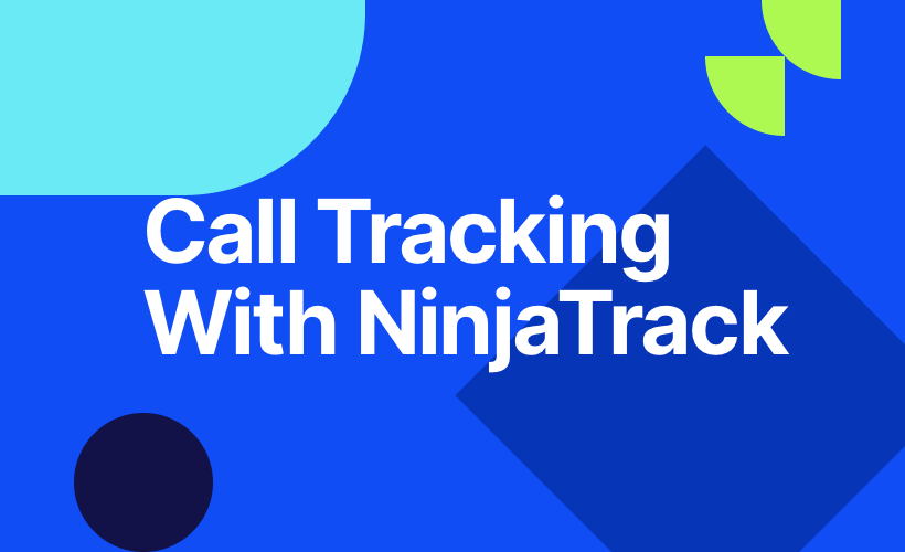 Call Tracking with NinjaTrack