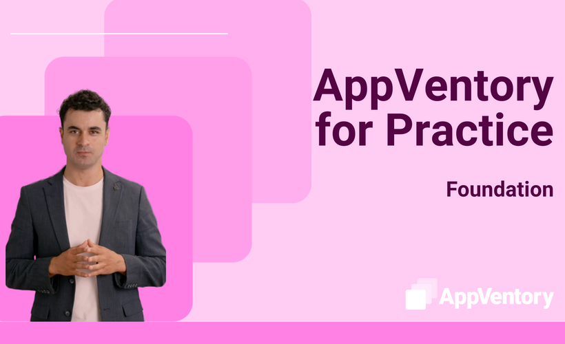 AppVentory for Practice : Foundation
