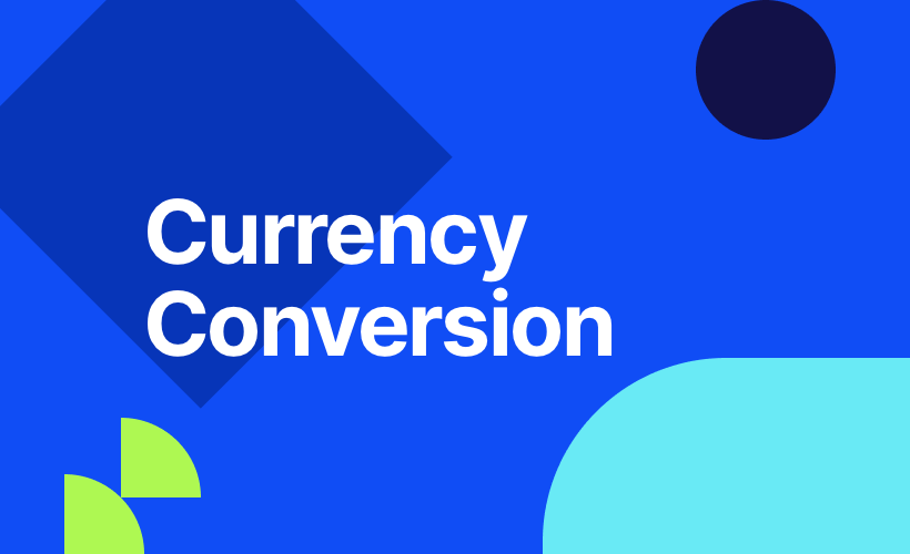 Currency Conversion