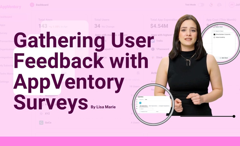 Gathering User Feedback with AppVentory Surveys