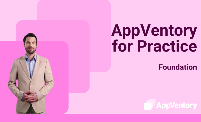 AppVentory for Practice : Foundation