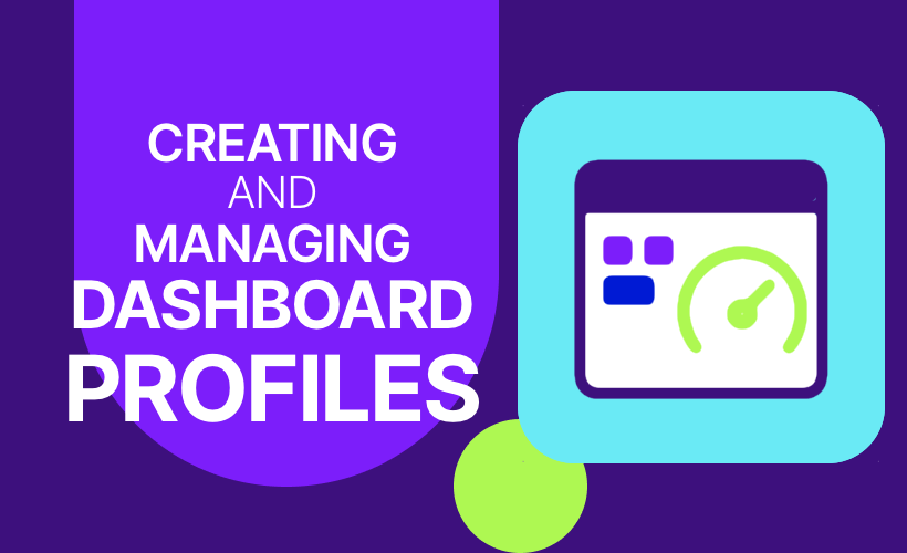 Creating & Managing Dashboards